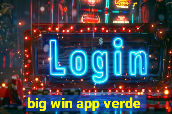 big win app verde